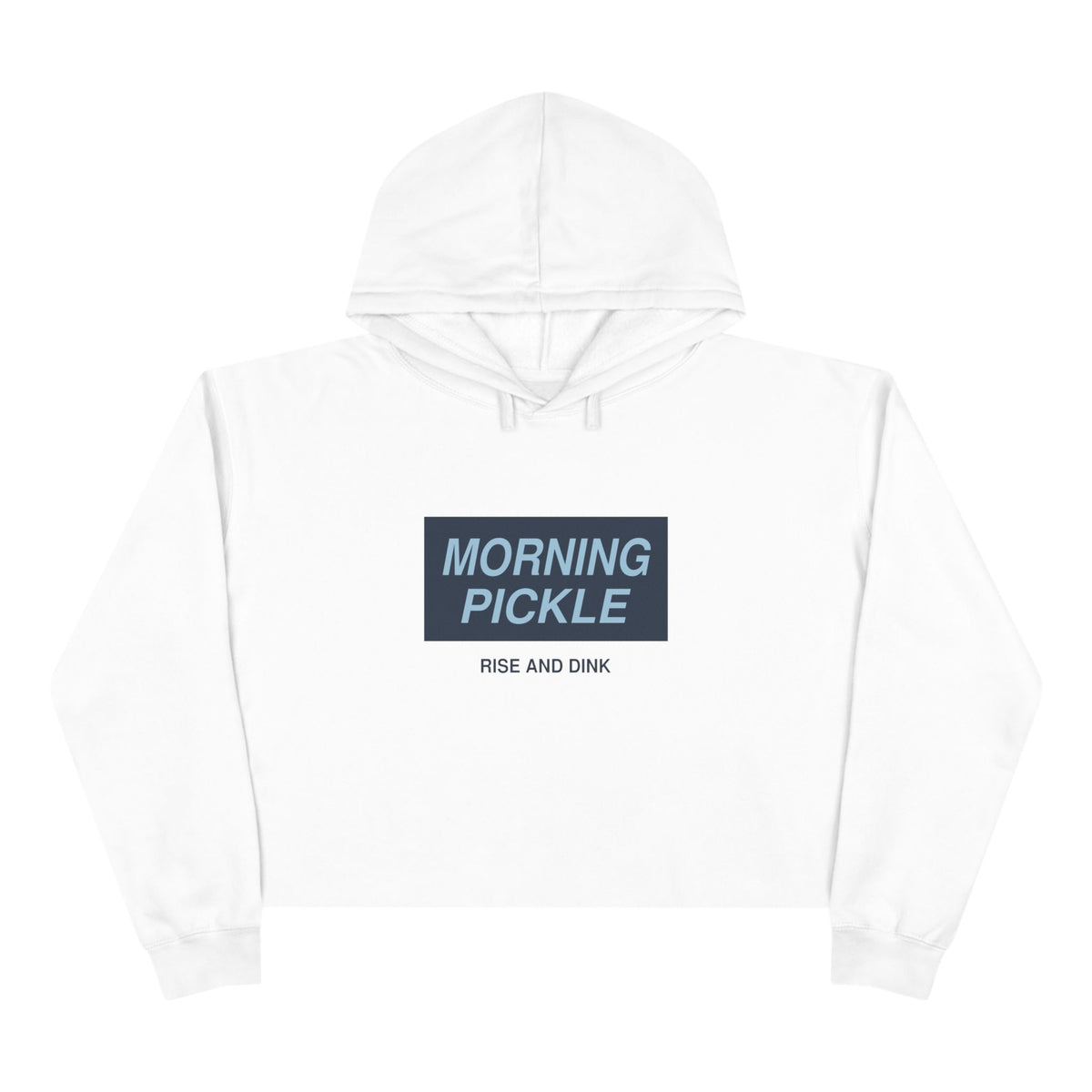 Crop Hoodie — "Never Waste a Morning Pickle" Cute Pickle Graphic Crop Hoodie