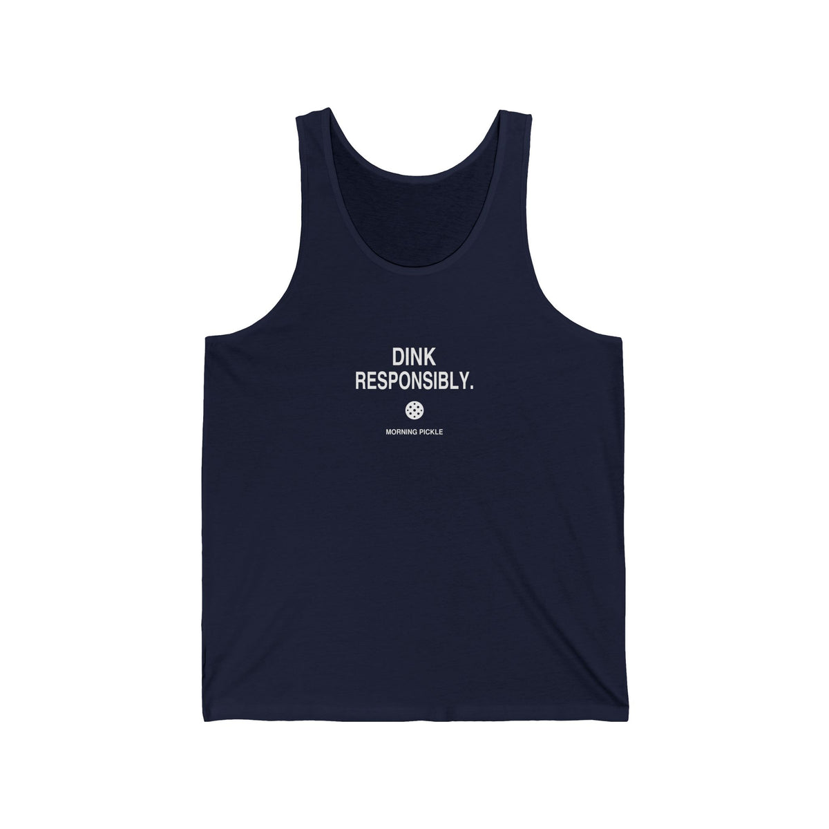 Morning Pickle Tank — Dink Responsibly | White Ink