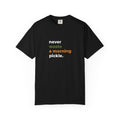 Morning Pickle Tee — Black | Never Waste Color